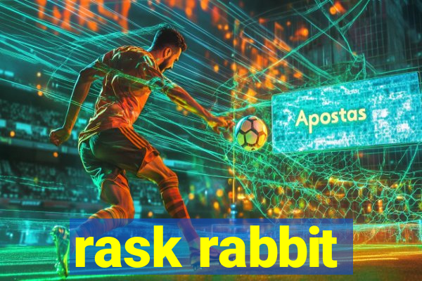 rask rabbit