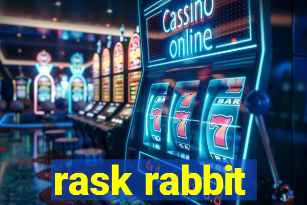 rask rabbit