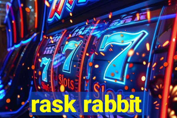 rask rabbit