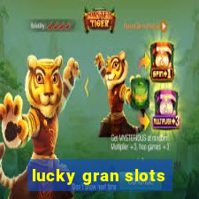 lucky gran slots