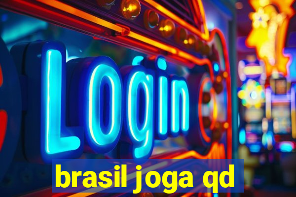 brasil joga qd