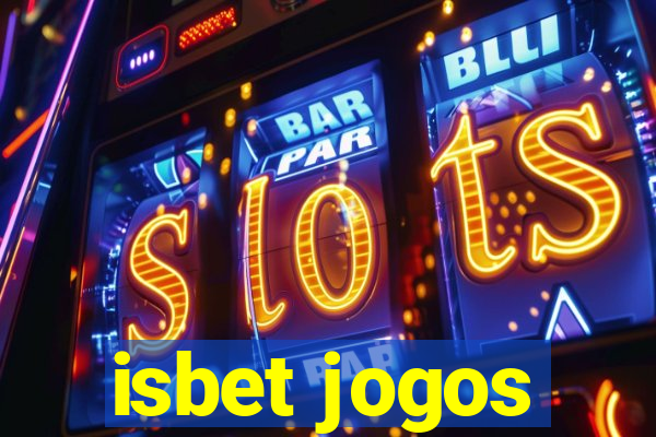 isbet jogos