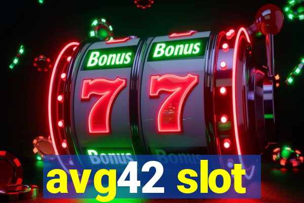 avg42 slot