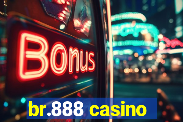 br.888 casino