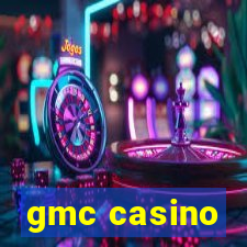 gmc casino