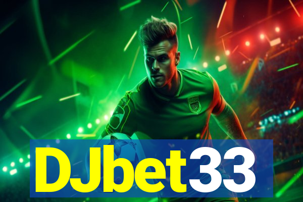 DJbet33