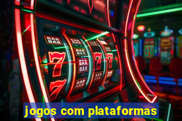 jogos com plataformas