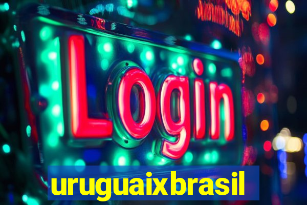 uruguaixbrasil