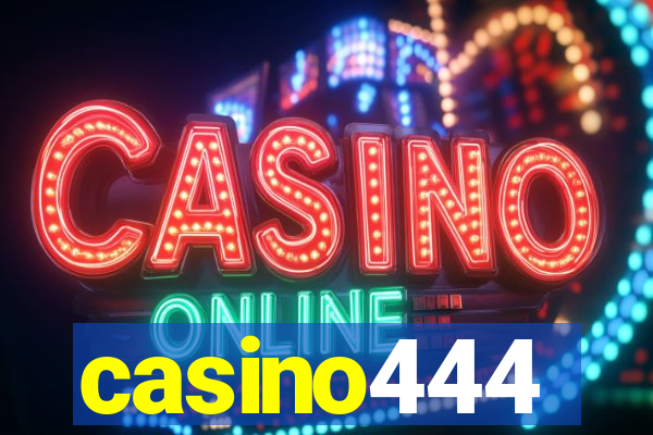 casino444