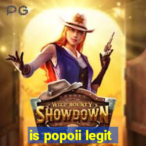 is popoii legit