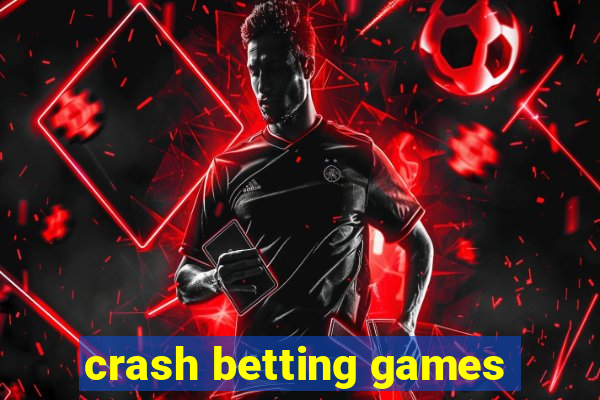 crash betting games