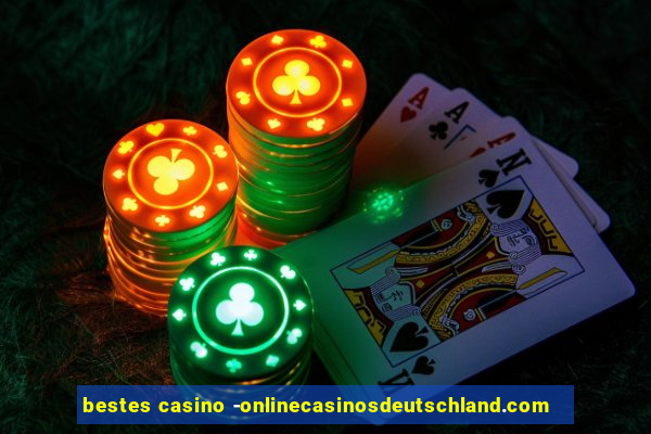 bestes casino -onlinecasinosdeutschland.com