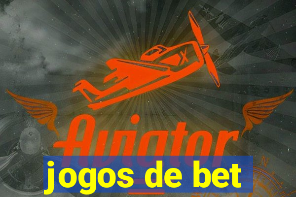 jogos de bet