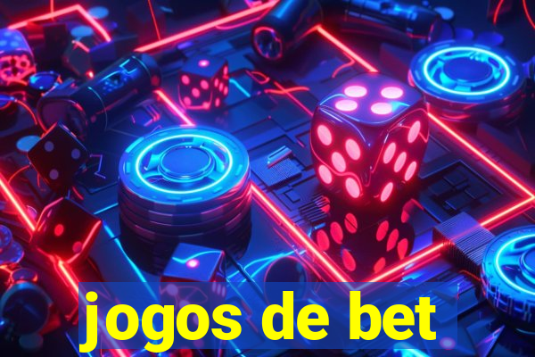 jogos de bet