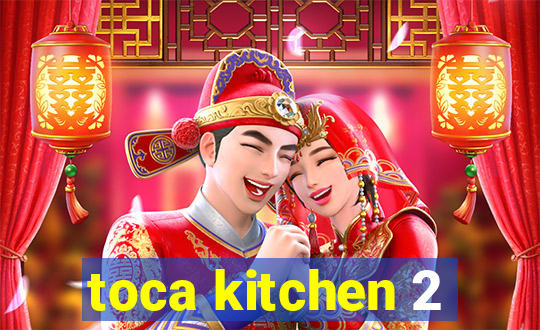 toca kitchen 2