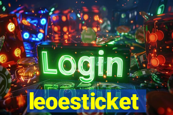 leoesticket