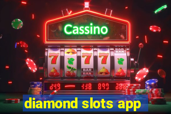 diamond slots app