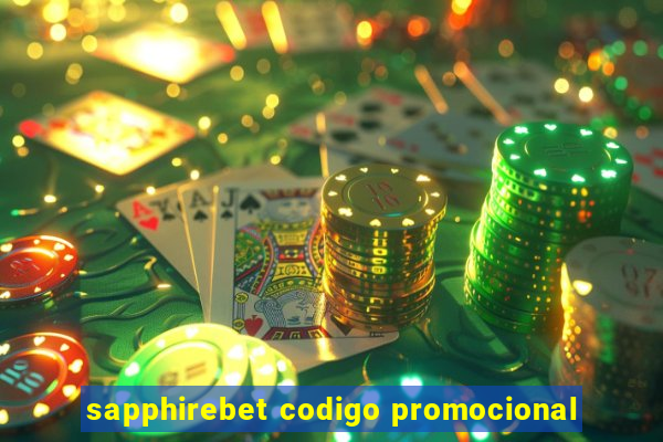 sapphirebet codigo promocional