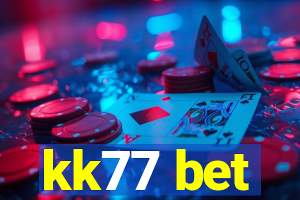 kk77 bet