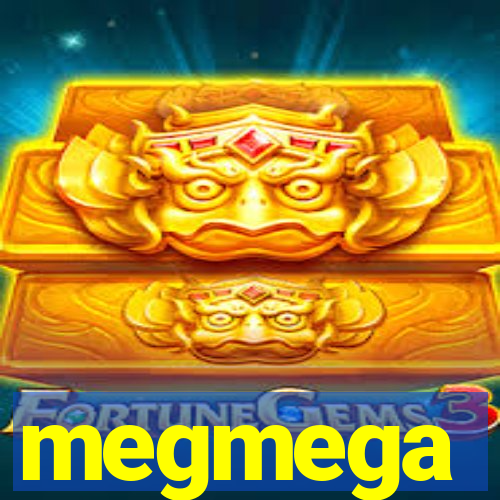 megmega