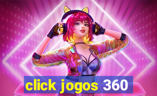 click jogos 360