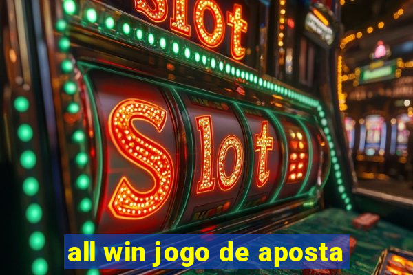 all win jogo de aposta