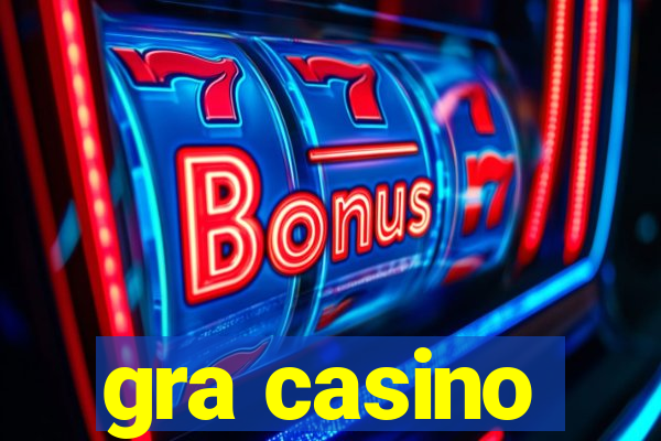 gra casino