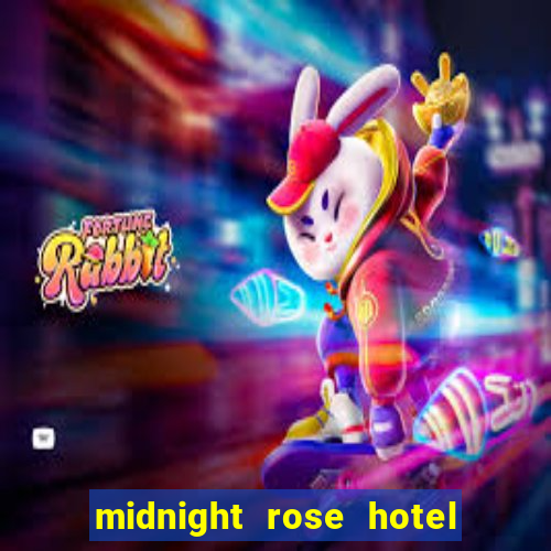 midnight rose hotel and casino