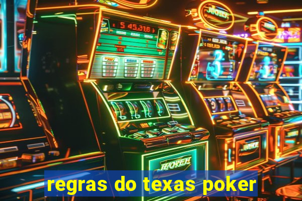 regras do texas poker