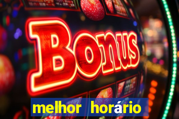 melhor horário para jogar fortune mouse hoje