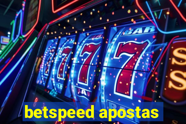 betspeed apostas