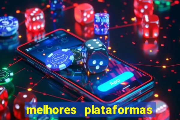 melhores plataformas de jogo