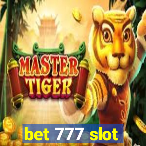 bet 777 slot