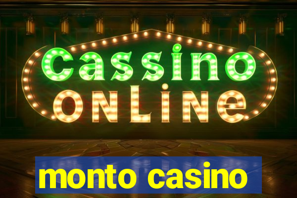 monto casino