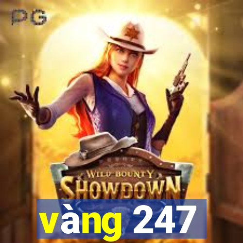 vàng 247