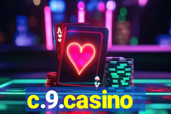 c.9.casino