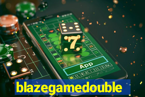 blazegamedouble