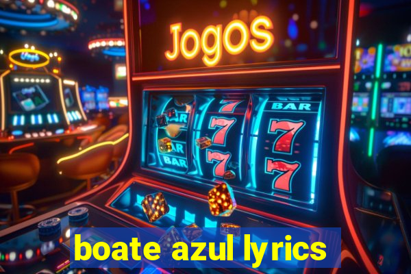 boate azul lyrics