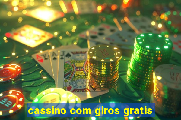 cassino com giros gratis