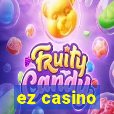 ez casino