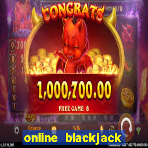 online blackjack casino games