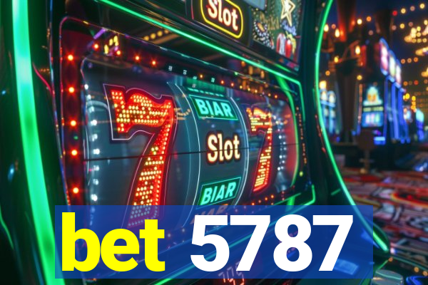 bet 5787