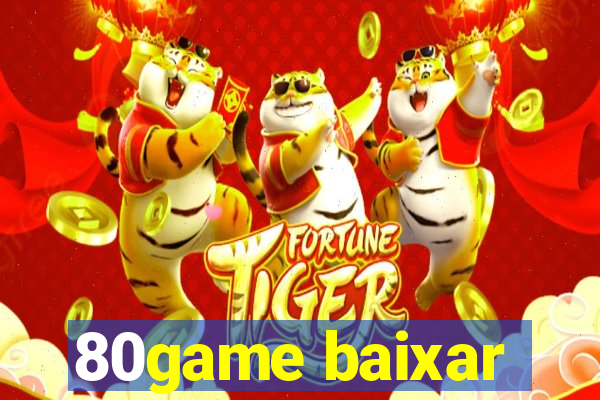 80game baixar