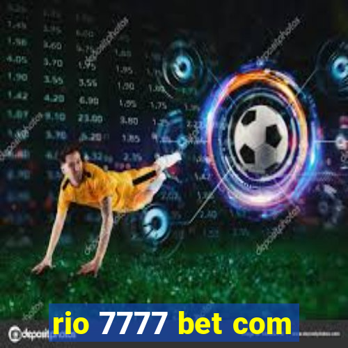 rio 7777 bet com