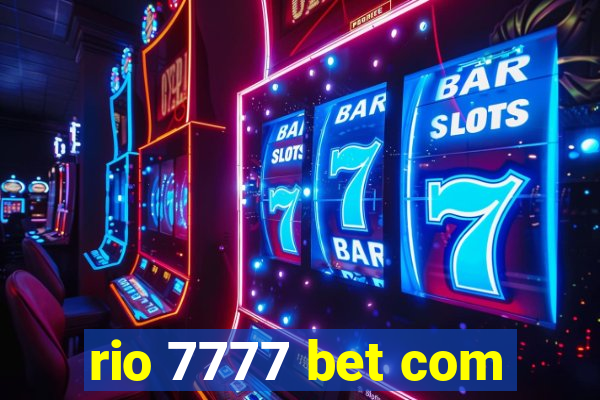 rio 7777 bet com