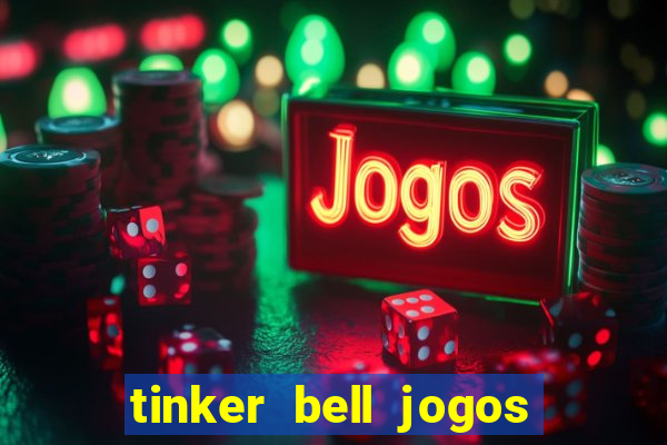 tinker bell jogos do refugio das fadas completo dublado