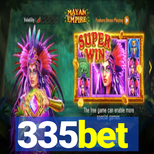 335bet