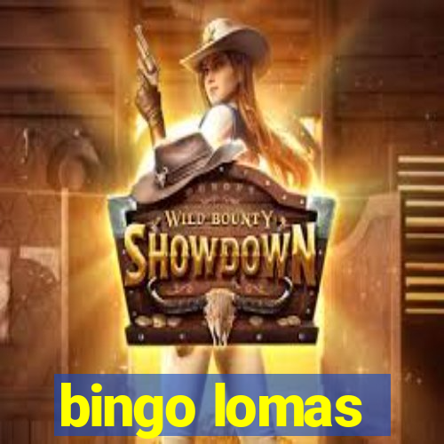 bingo lomas