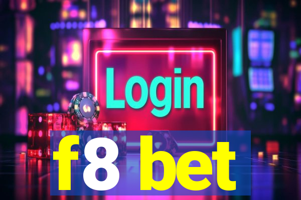 f8 bet