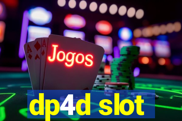 dp4d slot